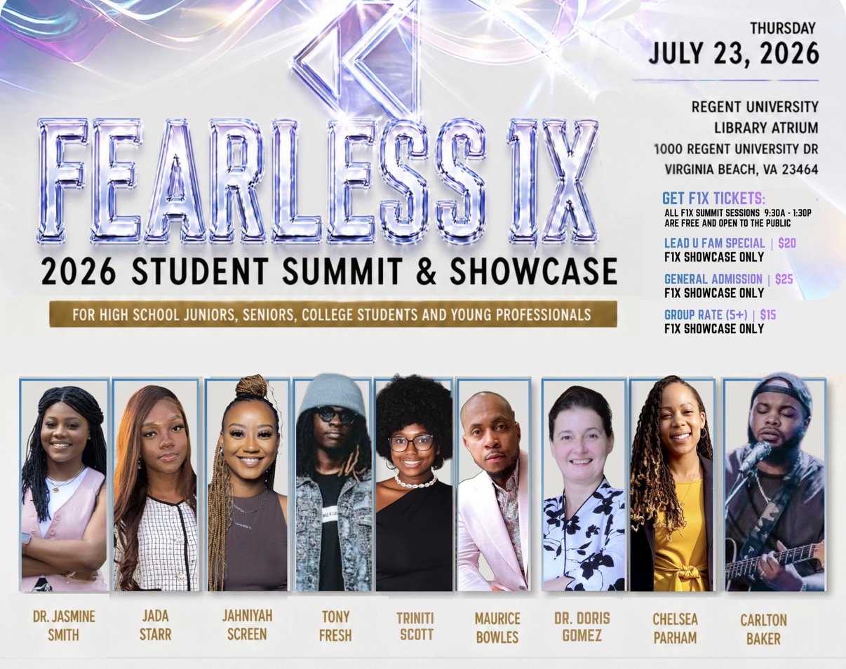 Fearless 1X 2026 Student Summit & Showcase — Thursday July 23, 2026, Regent University Library Atrium, Virginia Beach VA